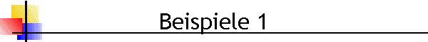 Beispiele 1