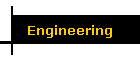 Engineering